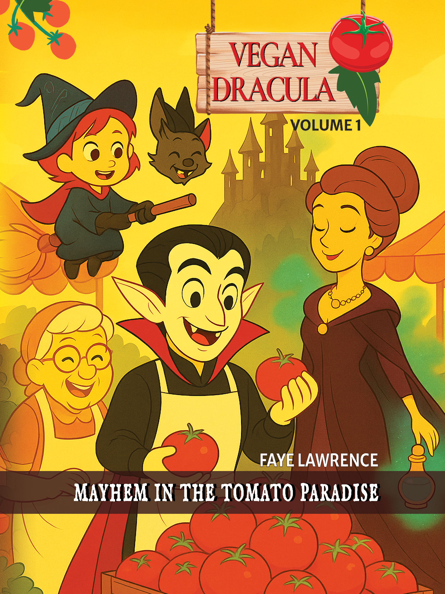 Vegan Dracula, Mayhem in the Tomato Paradise